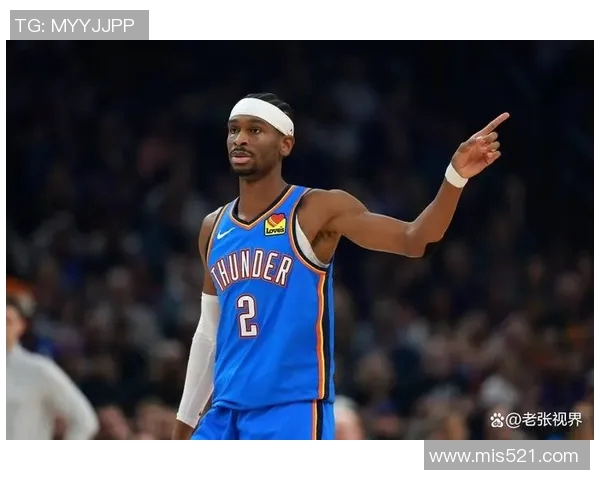 NBA战报：亚历山大34分5班5助4帽，雷霆119-98大胜马刺